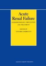 Acute renal failure : pathophysiology, prevention, and treatment