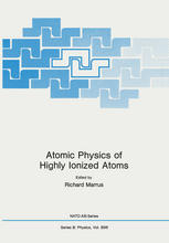 Atomic physics of highly ionized atoms