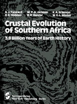 Crustal Evolution of Southern Africa : 3.8 Billion Years of Earth History.