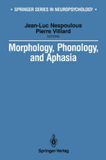 Morphology, Phonology, and Aphasia