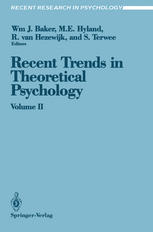 Recent Trends in Theoretical Psychology : Proceedings of the Third Biennial Conference of the International Society for Theoretical Psychology April 17-21 1989.