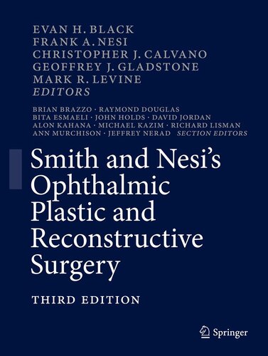 Smith and Nesi's Ophthalmic Plastic and Reconstructive Surgery