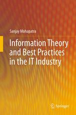 Information Theory and Best Practices in the It Industry