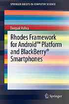 Rhodes Framework for Android Platform and Blackberry Smartphones