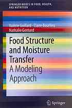 Food Structure and Moisture Transfer