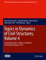 Topics in Dynamics of Civil Structures