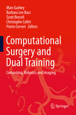 Computational Surgery and Dual Training