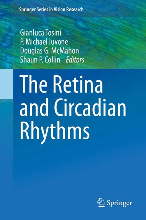 The Retina and Circadian Rhythms