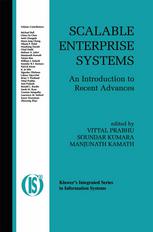 Scalable Enterprise Systems : an Introduction to Recent Advances