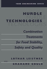 Hurdle Technologies Combination Treatments for Food Stability, Safety and Quality