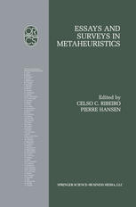 Essays and surveys in metaheuristics