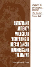 Antigen and Antibody Molecular Engineering in Breast Cancer Diagnosis and Treatment