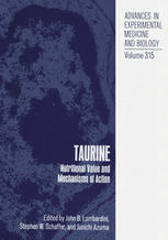 Taurine Nutritional Value and Mechanisms of Action.