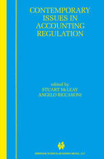 Contemporary issues in accounting regulation