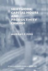 Shiftwork, capital hours, and productivity change