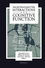 Neurotransmitter interactions and cognitive function