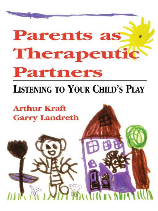 Parents as Therapeutic Partners