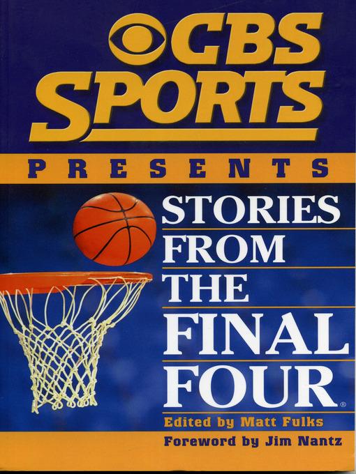 CBS Sports Presents Stories From the Final Four