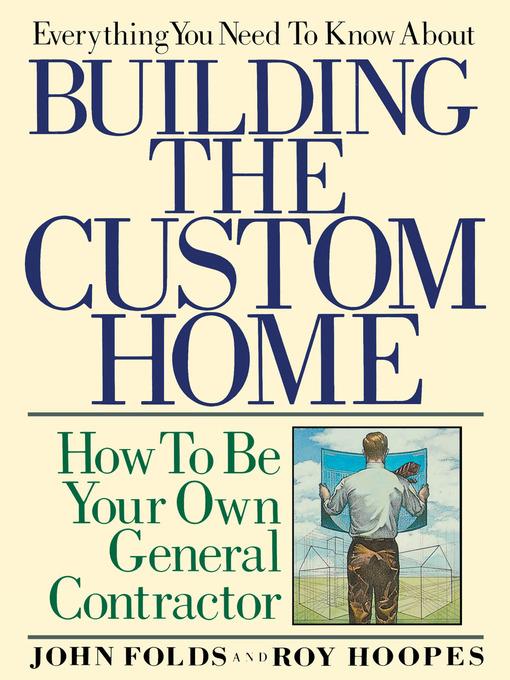 Everything You Need to Know About Building the Custom Home