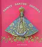 Saints, Santos, shrines