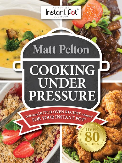 Cooking Under Pressure