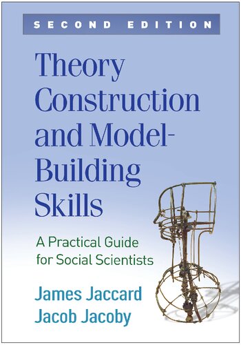 Theory Construction and Model-Building Skills, Second Edition