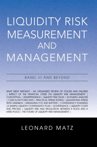 Liquidity Risk Measurement and Management