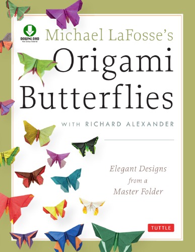 Michael LaFosse's Origami Butterflies