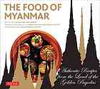 The Food of Myanmar