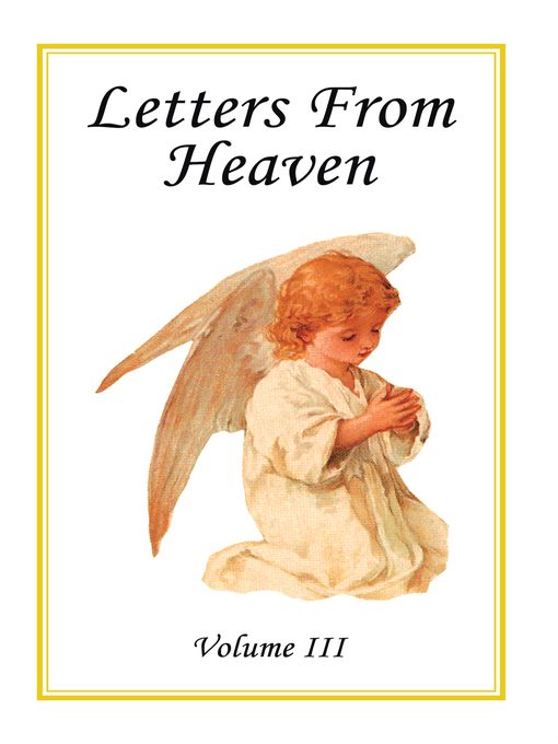 Letters From Heaven, Volume 3