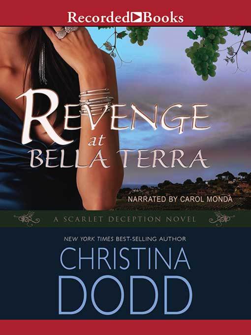 Revenge at Bella Terra