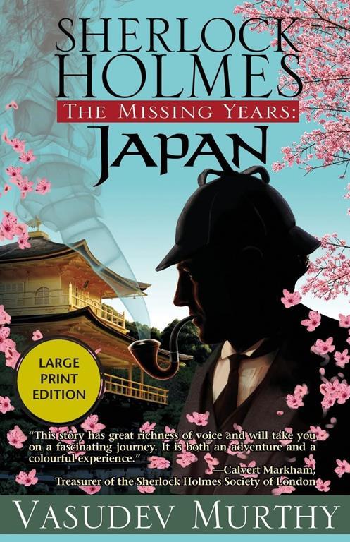 Sherlock Holmes Missing Years: Japan (The Missing Years, 1)