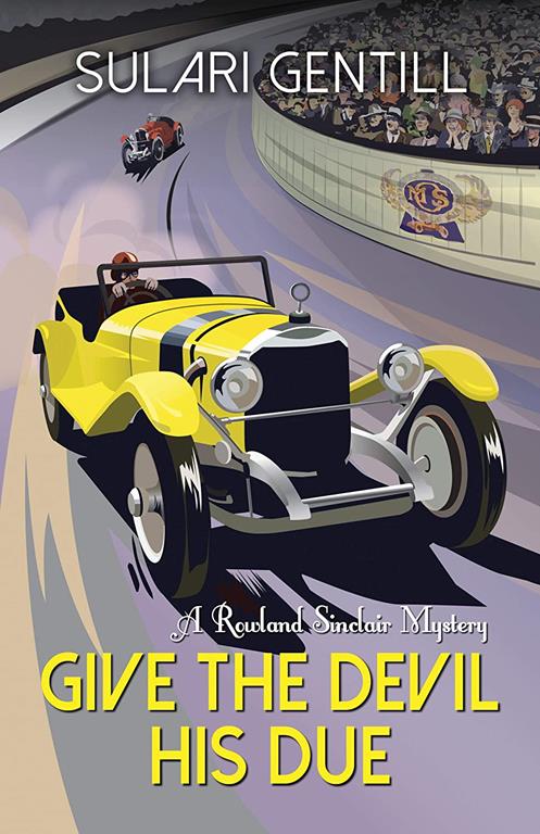 Give the Devil His Due (Rowland Sinclair Mysteries, 7)