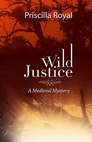 Wild Justice (Medieval Mysteries, 14)