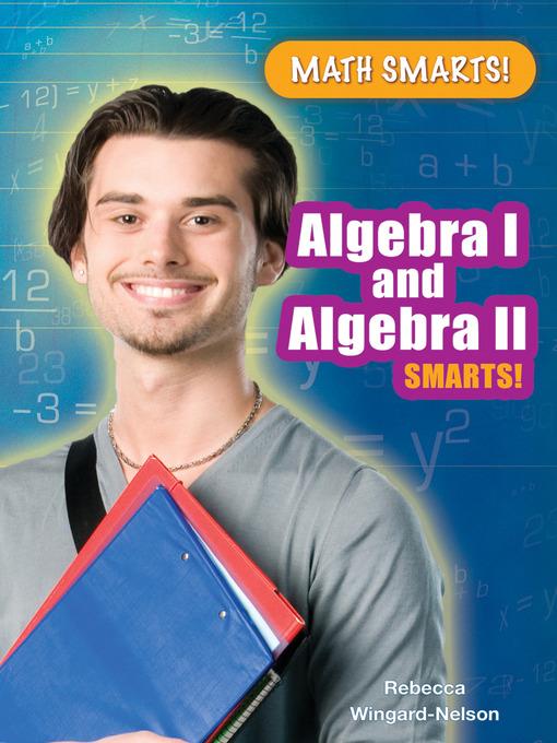 Algebra I and Algebra II Smarts!