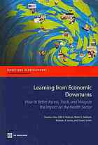 Learning from Economic Downturns