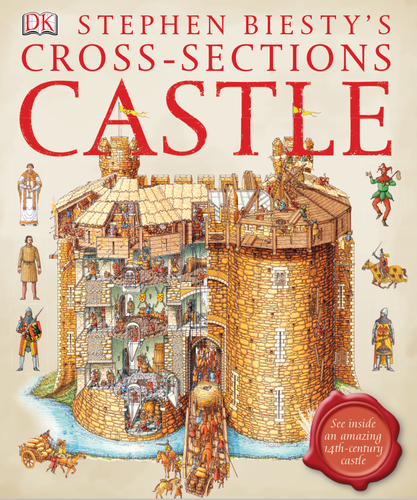 Stephen Biesty's Cross-sections Castle