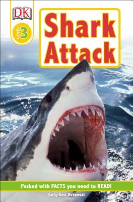 Shark Attack! (DK Readers L3)