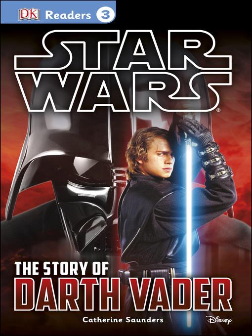 Star Wars: The Story of Darth Vader