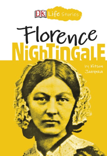 Florence Nightingale (DK Life Stories)