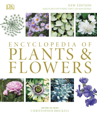 Encyclopedia of Plants and Flowers