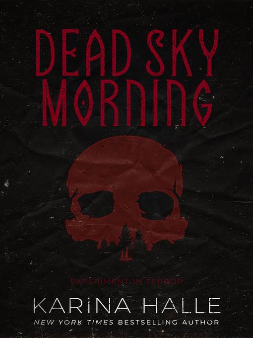 Dead Sky Morning (Experiment in Terror #3)