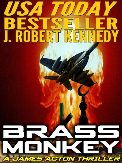 Brass Monkey (A James Acton Thriller, Book #2)