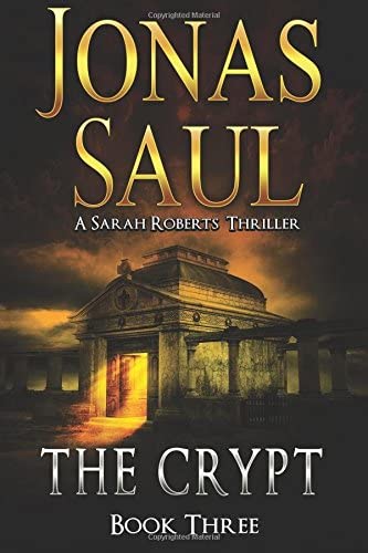 The Crypt: Sarah Roberts Book 3