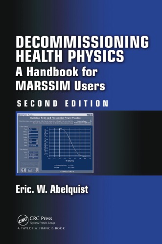 Decommissioning health physics : a handbook for MARSSIM users