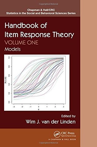 Handbook of Item Response Theory, Volume One