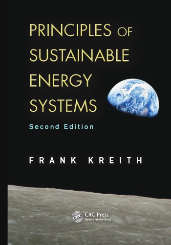 Principles of Sustainable Energy Systems, Second Edition