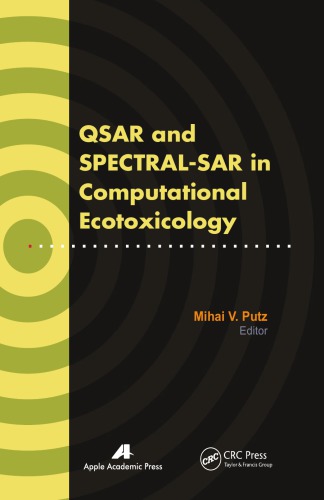 Qsar and Spectral-Sar in Computational Ecotoxicology