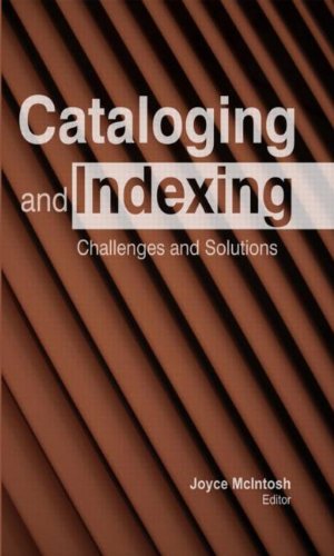Cataloging and indexing : challenges and solutions