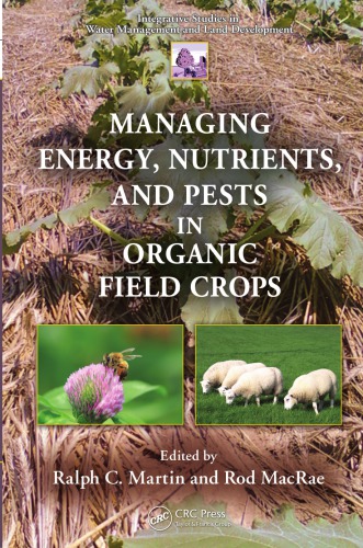 Managing Energy, Nutrients, and Pests in Organic Field Crops